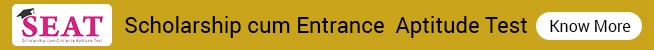 SEAT Scholarship-cum-Entrance-Aptitude Test for best results in competitive tests and board exams